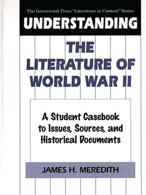 cover image of Understanding the Literature of World War II